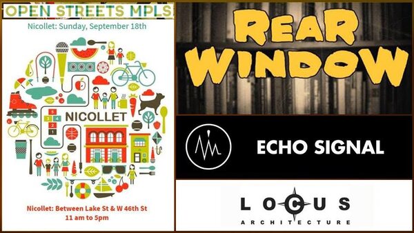 Flyer: Open Streets Minneapolis on Nicollet with Rear Window, Echo Signal and Locus Architecture, 18 September 2016.