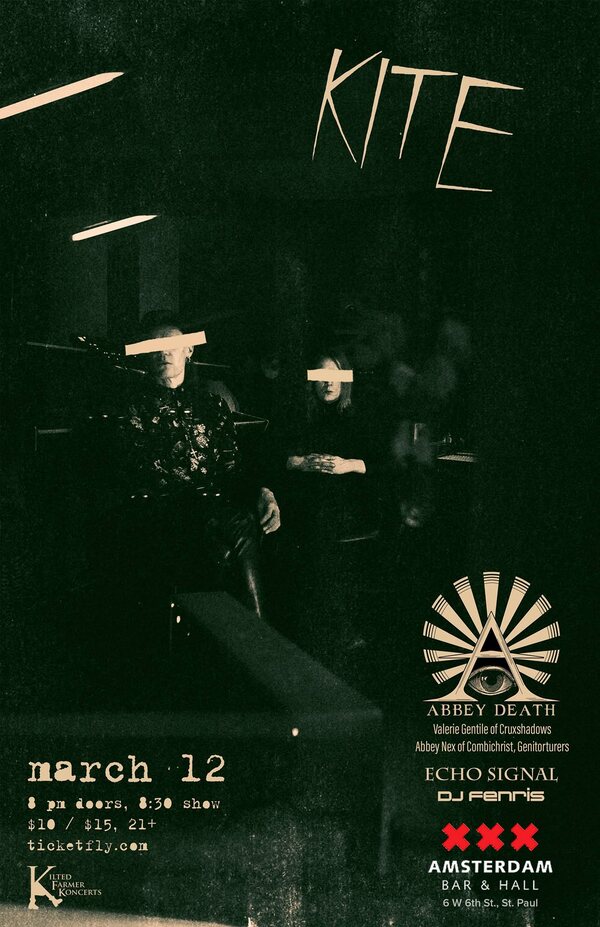 Flyer: Kite with Abbey Death, Echo Signal and DJ Fenris at Amsterdam Bar & Hall, 12 March 2017.