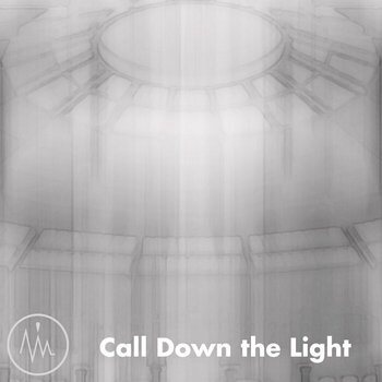 Call Down the Light cover art: the pale interior of a domed rotunda seen from below.